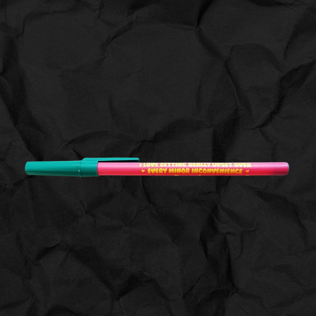 Minor Inconvenience Pen