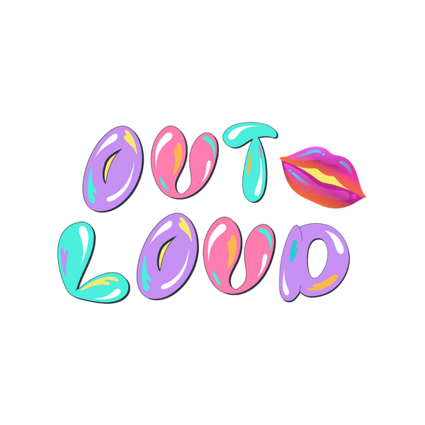 Out Loud